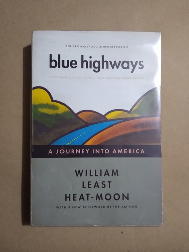 William Least Heat-moon Blue Highways A Journey Into America