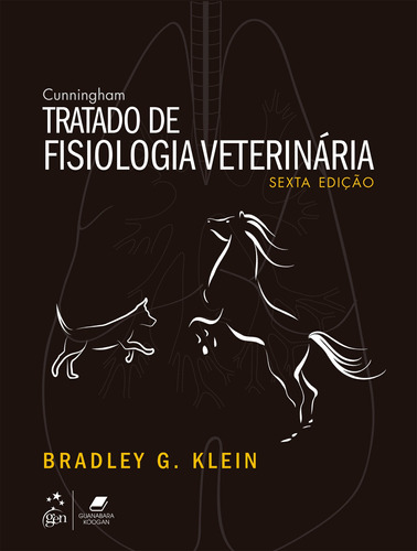 Cunningham Tratado de Fisiologia Veterinária, de KLEIN, Bradley G.. Editora Gen – Grupo Editorial Nacional Part S/A, capa mole em português, 2021