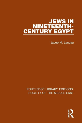 Libro: En Ingles Jews In Nineteenth Century Egypt Routledge