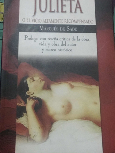 Libro Julieta O Los Infortunios De La Virtud De Sade