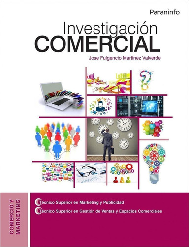 Libro: Investigación Comercial. Martinez Valverde, Jose F.. 