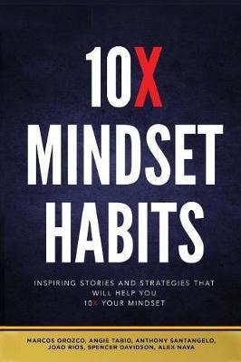 Libro 10x Mindset Habits : Inspiring Stories And Strategi...