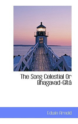 Libro The Song Celestial Or Bhagavad-gã®tã¢ - Arnold, Edwin