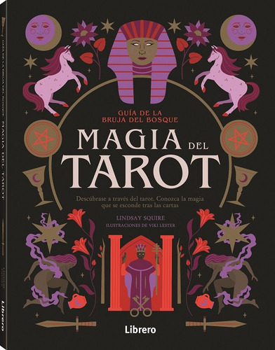 Guia Bruja Del Bosque Magia Del Tarot - Squire, Lindsay