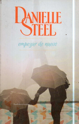 Empezar De Nuevo Danielle Steel 