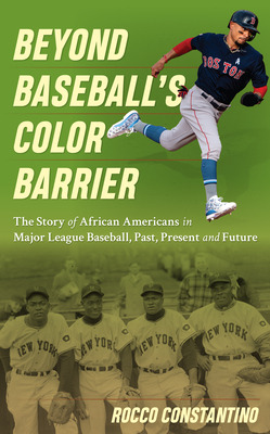 Libro Beyond Baseball's Color Barrier: The Story Of Afric...