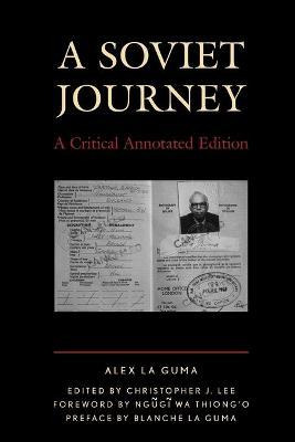 Libro A Soviet Journey : A Critical Annotated Edition - A...