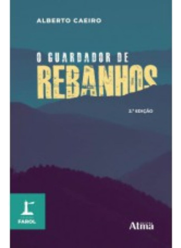 Coleção Farol - O Guardador De Rebanhos