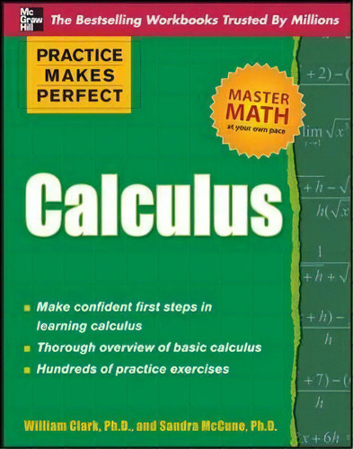 Practice Makes Perfect Calculus, De William Clark. Editorial Mcgraw Hill Education Europe, Tapa Blanda En Inglés