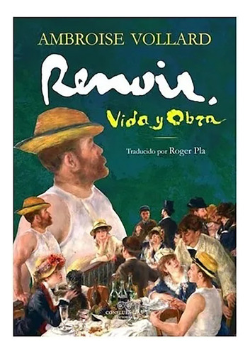 Renoir . Vida Y Obra. - Sykes Christopher - #w