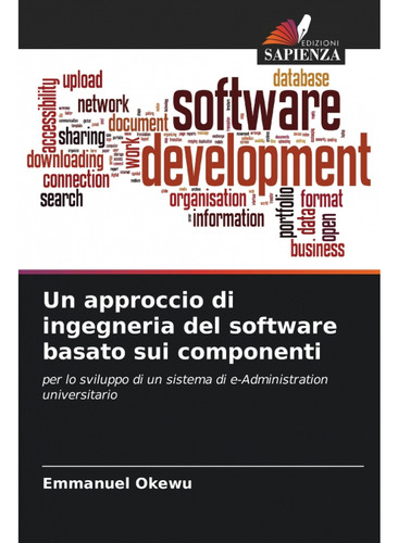 Libro Un Approccio Di Ingegneria Del Software Basato Sui Com