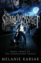 Comprar Libro The Shadow Aspect: The Harvesting Series Book 2 - K...