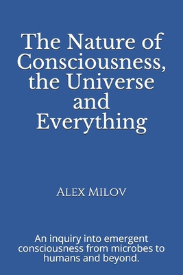 Libro The Nature Of Consciousness, The Universe And Every...