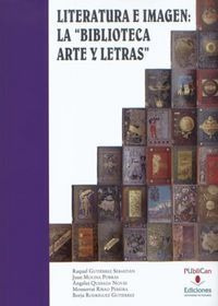 Libro Literatura E Imagen: La  Biblioteca Arte Y Letras 
