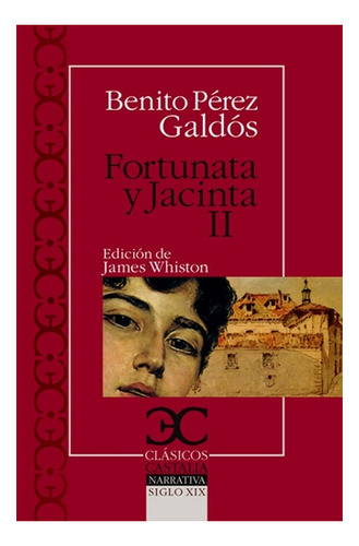 Fortunata Y Jacinta Ii - Perez Galdos, Benito