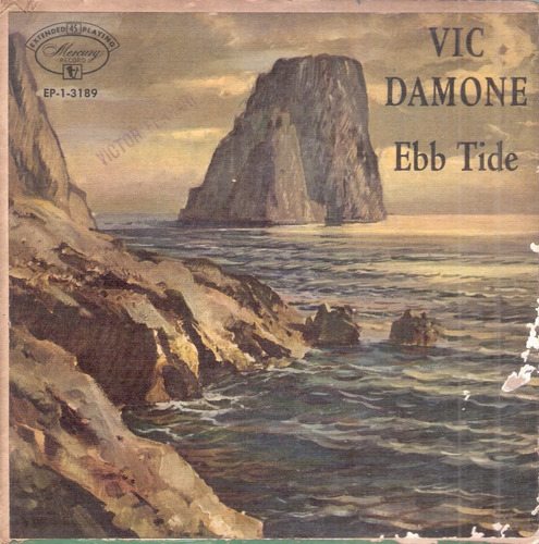Vic Damone: Ebb Tide/ep 7  Vg Vinyl 45 Mercury Ep-1-3189 Usa
