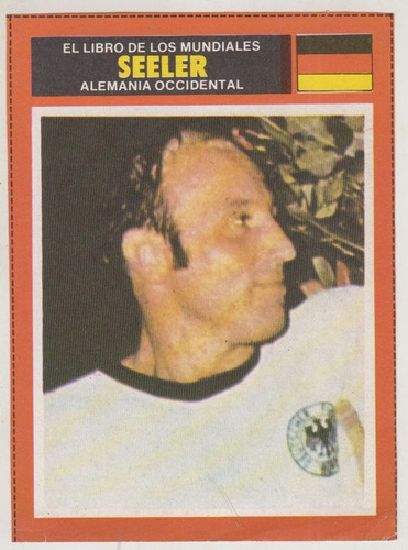 Futbol Alemania Tarjeta 1974 Idolos Uwe Seeler Coleccionable