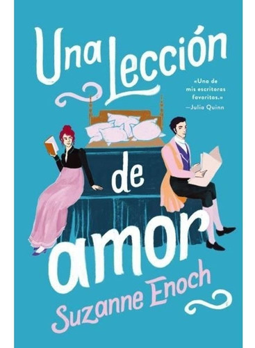 Libro Una Lección De Amor - Suzanne Enoch - Titania, De Suzanne Enoch., Vol. 1. Editorial Titania, Tapa Blanda, Edición 1 En Español, 2023