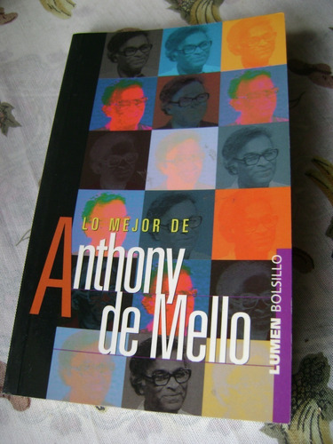 Lo Mejor De Anthony De Mello. 