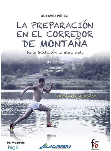 Libro: La Preparación En El Corredor De Montaña. Perez, Octa