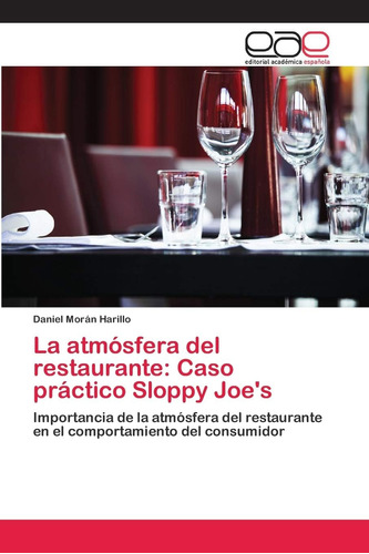 Libro: La Atmósfera Del Restaurante: Caso Práctico Sloppy Jo