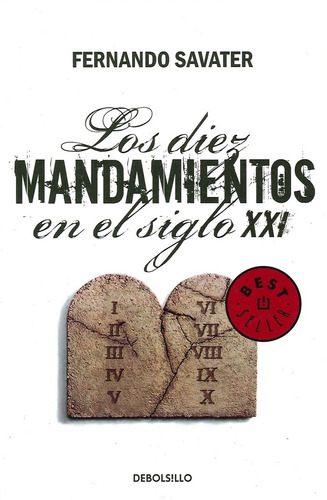 Los Diez Mandamientos En El Siglo Xxi - Fernando Savater