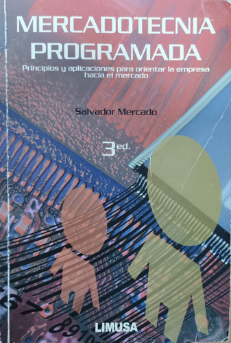 Mercadotecnia Programada - Salvador Mercado-limusa 