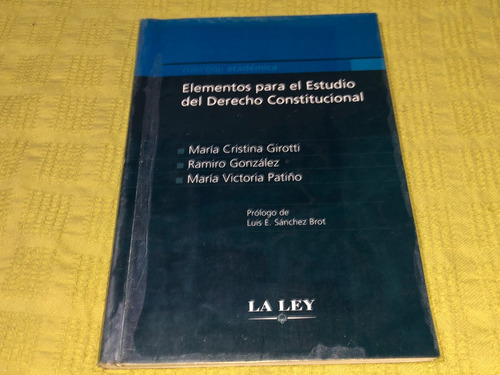 Elementos Para El Estudio Del Derecho Constitucional- La Ley