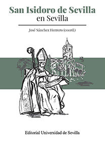 San Isidoro De Sevilla En Sevilla - Jose Sanchez Herrero