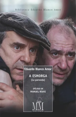 A Esmorga (la Parranda) (libro Original)