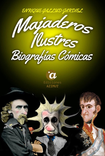 Libro Majaderos Ilustres