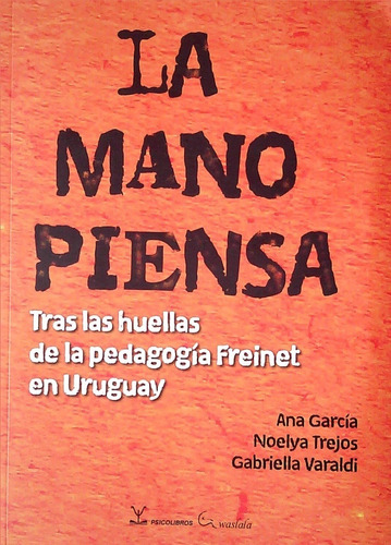 Mano Piensa / Garcia Trejos Varaldi (envíos)