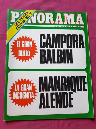 Revista Panorama Nº 306 - Año 1973 Campora Balbin - Manrique