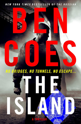 Libro La Isla: Una Novela De Suspenso (como Dewey Andreas) E