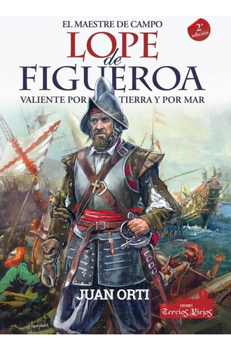 Libro: El Maestre Campo Lope Figueroa (spanish Edition)