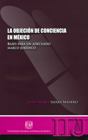 Libro Objecion De Conciencia En Mexico, La Original