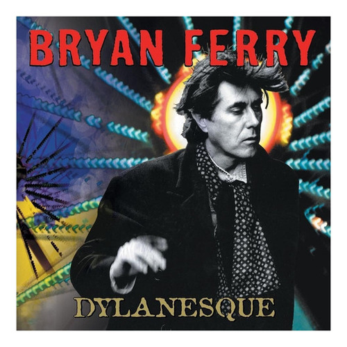 Cd Original Bryan Ferry- Dylanesque- Lacrado De Fábrica
