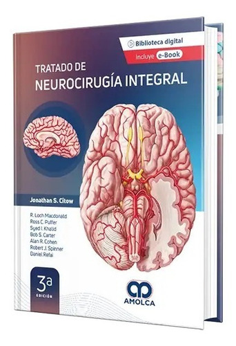 Tratado De Neurocirugía Integral, 3a Edición