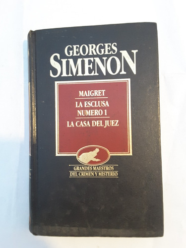 Georges Simenon Maigret La Esclusa Numero 1 La Casa Del Juez