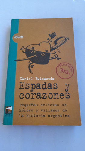 Espadas Y Corazones Daniel Balmaceda C10