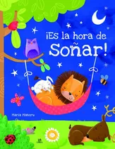 Comprar Es La Hora De Soñar!, De María Mañeru. Editorial Agata-libsa, Tapa Blanda, Edición 1 En Español