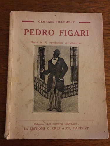 Pedro Figari - Edicion Francesa - Georges Pillement - Env