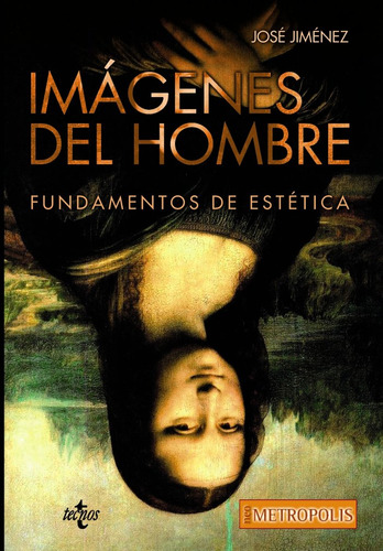 Imagenes Del Hombre - Jiménez Jiménez, José