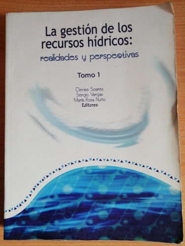 La Gestion De Los Recursos Hidricos