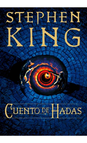 Cuento De Hadas - Stephen King - Plaza & Janes