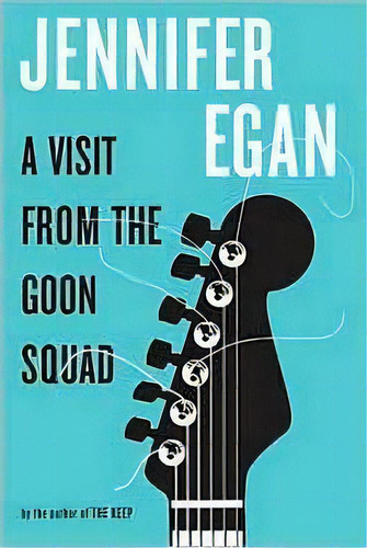 A Visit From The Goon Squad, De Jennifer Egan. Editorial Random House Usa Inc, Tapa Dura En Inglés