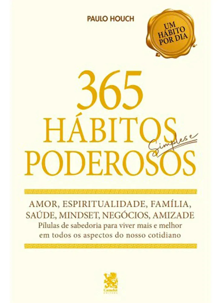 365 hábitos simples e poderosos - Houch, Paulo - On Line Editora - Capa Mole