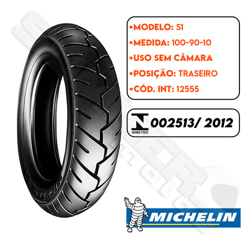 Pneu Traseiro 100-90-10 S1 Uso Sem Câmara Michelin