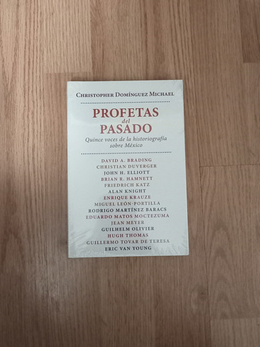 Libro  Profetas Del Pasado  De Domínguez Michael