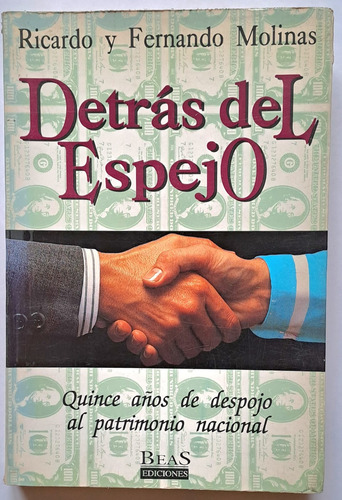 Detrás Del Espejo. Ricardo Y Fernando Molinas.